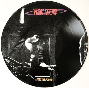Vow Wow - I Feel The Power (12") (Picture Disc) (VG+/NM)