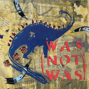 Was (Not Was) - Walk The Dinosaur (7") (VG/G++)