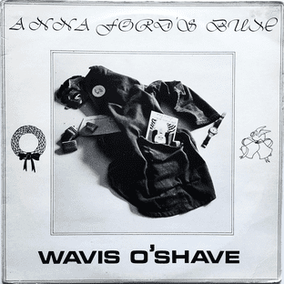 Wavis O'Shave - Anna Ford's Bum (LP) (EX-/G)