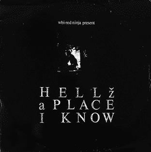 WBI Red Ninja - Hellz A Place I Know EP (12") (G+/G-)