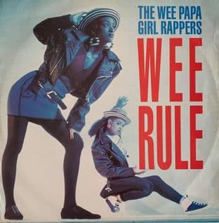 Wee Papa Girl Rappers (The) - Wee Rule (12") (G++/G+)