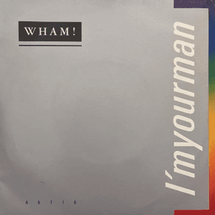 Wham! - I'm Your Man (7") (G+/VG-)