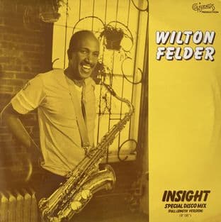 Wilton Felder - Insight (Special Disco Mix) (12") (VG-EX/VG)