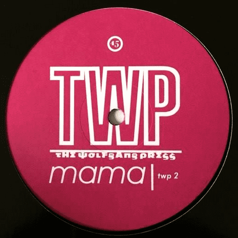 Wolfgang Press (The) - Mama (Told Me Not To Come) (12