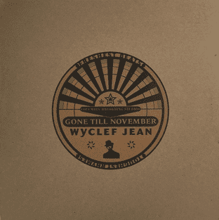 Wyclef Jean - Gone Till November (The Remix) (12") (VG-/EX-)