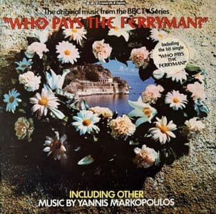 Yannis Markopoulos - Who Pays The Ferryman? BBC Series (LP) (EX/VG+)