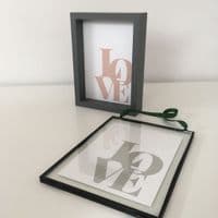 LOVE - 4 COLOUR OPTIONS  (5x7