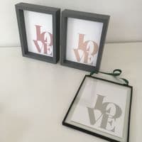 LOVE - 4 COLOUR OPTIONS  (5x7