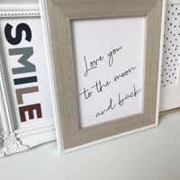 Love you to the moon and back (A4 & 6x8