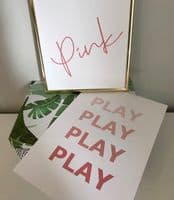 PLAY PLAY PLAY PLAY (PINK A4)