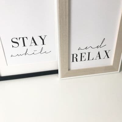 Stay awhile & And relax SET OF 2 (A4 textured card)