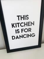 This kitchen is for dancing (A4 monochrome)