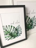 Tropical leaf 'and relax' (A3, A4 & A5 prints)