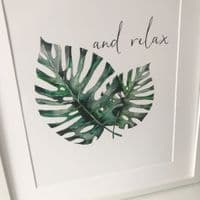 Tropical leaf central 'and relax'  (A3 print)