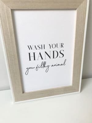 Wash your hands you filthy animal (A4) - TEXTURED CARD