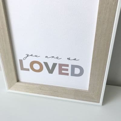 You are so loved (A4)