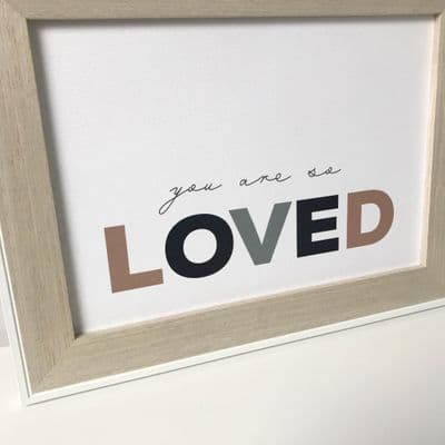 You are so loved (A4 landscape)