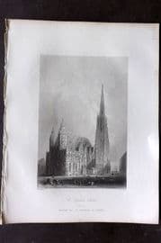Bartlett Danube 1842 Antique Print. St. Stephens Church, Vienna, Austria