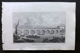 Shepherd 1829 Antique London Print. Waterloo Bridge