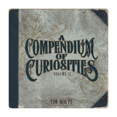 Compendium of Curiosities II