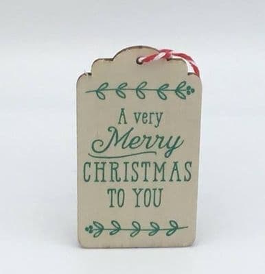 Wooden Gift Tag - A very merry christmas to you