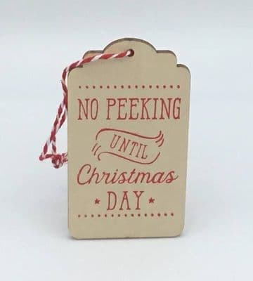 Wooden Gift Tag - no peeking until christmas day