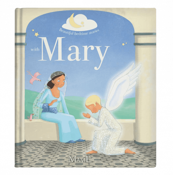 Beautiful Bedtime Stories with Mary by Charlotte Grossetete