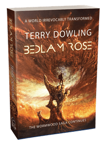 Bedlam Rose [Trade Paperback] by Terry Dowling