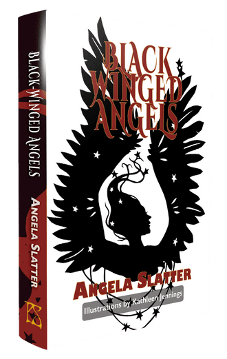 Black-Winged Angels [signed  hardcover]  by Angela Slatter
