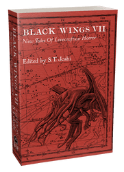 Black Wings VII [trade paperback] edited by S.T. Joshi