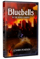 Bluebells & Love Lies Bleeding [2 hardcovers] by Leanbh Pearson