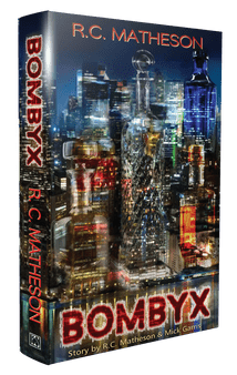 Bombyx [hardcover] by R.C. Matheson & Mick Garris