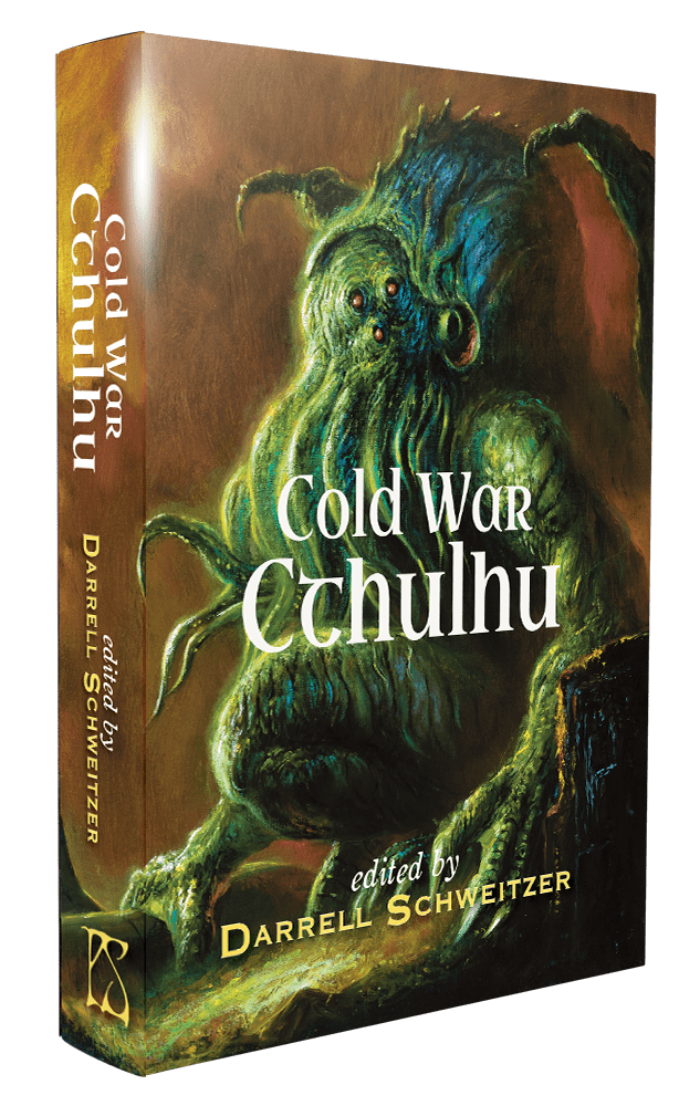 Cold War Cthulhu signed hardcover Edited by Darrell Schweitzer