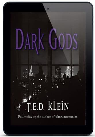 Dark Gods [eBook] by T.E.D. Klein