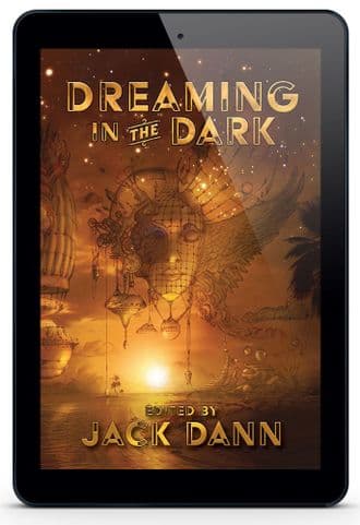 Dreaming in the Dark [eBook] edited by Jack Dann