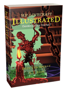 H.P. Lovecraft Illustrated Vol  7 [Trade Paperback]