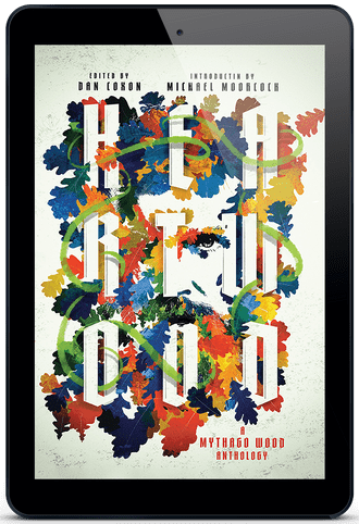 Heartwood: a Mythago Wood Anthology [eBook] ed by Dan Coxan