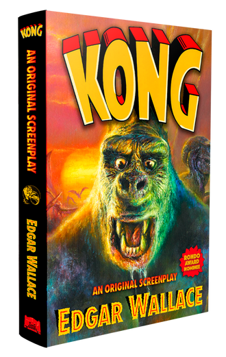 Kong: An Original Screenplay [oversize paperback] by Edgar Wallace