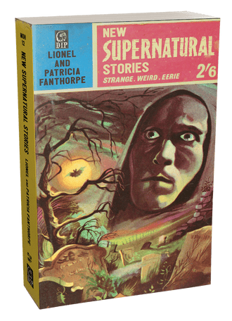 New Supernatural Stories [trade paperback] by Lionel & Patricia Fanthorpe