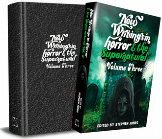 New Writings in Horror & the Supernatural Vol 3 [signed  hardcover] edited  by Stephen Jones