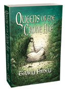 Queens of the Crone Age [trade paperback] by Tracy Fahey