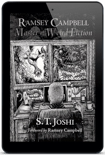 Ramsey Campbell: Master of Weird Fiction [eBook] By S. T. Joshi
