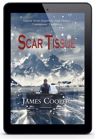 Scar Tissue  [eBook] by James Cooper