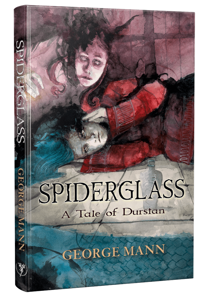 Spiderglass a Tale of Durstan hardcover by George Mann