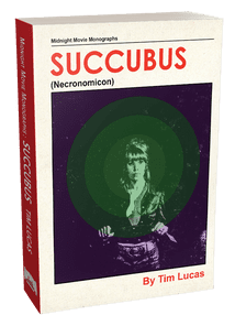 Succubus [trade paperback] by Tim Lucas