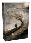 Tales Nocturnal [trade paperback]  by Tim Foley