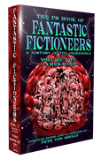 The PS Book of Fantastic Fictioneers VOLUME 1 [hardcover] edited by Pete Von Sholly