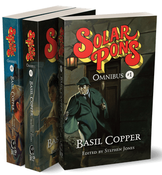 The Solar Pons Omnibus 3 Volume Set [trade paperback] by Basil Copper