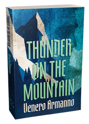 Thunder on the Mountain [Trade Paperback] Venero Armanno