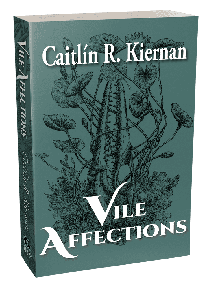 Vile Affections Trade Paperback by Caitlín R Kiernan